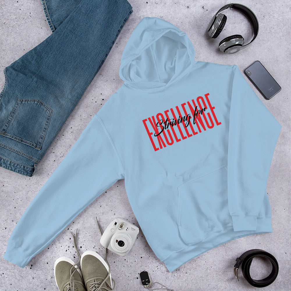 Striving for EXCELLENCE Unisex Hoodie