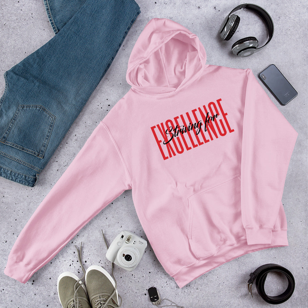 Striving for EXCELLENCE Unisex Hoodie